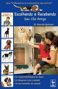 Baixar Escolhendo e Recebendo Seu Cão Amigo pdf, epub, eBook