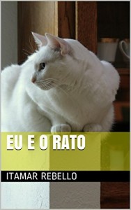 Baixar EU E O RATO pdf, epub, eBook