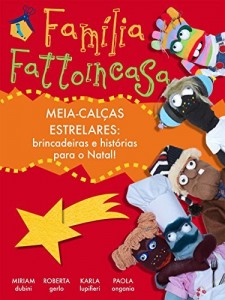Baixar Fam&iacute;lia fattoincasa – meia-cal&ccedil;as estrelares pdf, epub, eBook