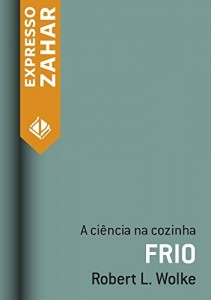 Baixar Frio: A ciência na cozinha pdf, epub, eBook