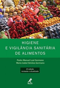 Baixar Higiene e Vigilância Sanitária de Alimentos pdf, epub, eBook
