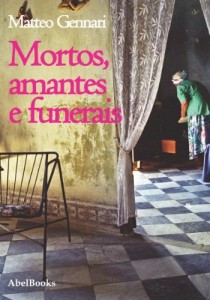 Baixar Mortos, amantes e funerais pdf, epub, eBook