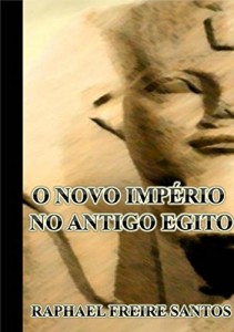 Baixar O Novo Imp&eacute;rio No Antigo Egito pdf, epub, eBook