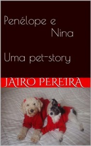 Baixar Pen&eacute;lope e&nbsp;Nina: Uma pet-story pdf, epub, eBook