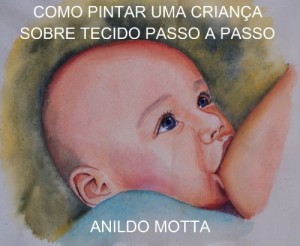 Baixar PINTURA SOBRE TECIDO DE UMA CRIANÇA PASSO A PASSO. pdf, epub, eBook