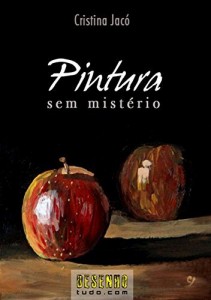Baixar Pintura Sem Mistério pdf, epub, eBook
