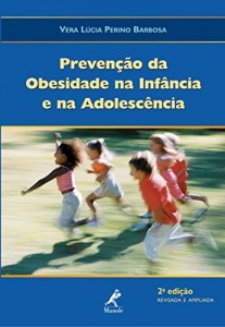 Baixar Prevenção da Obesidade na Infância e na Adolescência pdf, epub, eBook