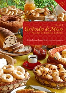 Baixar Quitandas de Minas: Receitas de fam&iacute;lia e hist&oacute;rias pdf, epub, eBook