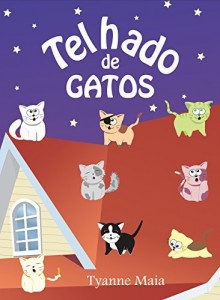 Baixar Telhado de Gatos (Coleção infantil Respeito aos Animais Livro 1) pdf, epub, eBook