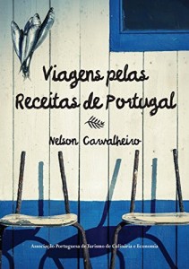 Baixar Viagens pelas Receitas de Portugal pdf, epub, eBook