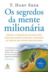 Baixar Os segredos da mente milion&aacute;ria pdf, epub, eBook