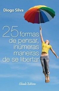 Baixar 25 formas de pensar, in&uacute;meras maneiras de se libertar pdf, epub, eBook