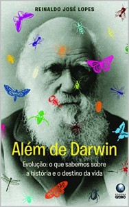 Baixar Além de Darwin: O que sabemos sobre a história e o destino da vida na Terra pdf, epub, eBook