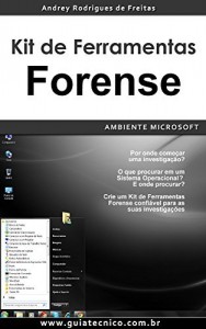 Baixar Kit de Ferramentas Forense – Ambiente Microsoft pdf, epub, eBook