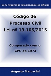 Baixar Novo Código de Processo Civil: Comparado com o CPC DE 1973 – 2ª ed. (atualizada até a Lei nº 13.256/2016) pdf, epub, eBook