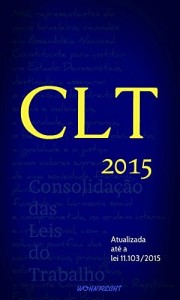 Baixar CLT 2015: Atualizada até a lei 11.103/2015 pdf, epub, eBook