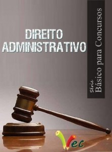 Baixar Direito Administrativo Básico para Concursos (Série Básico para Concursos) pdf, epub, eBook
