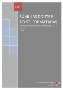 Baixar S&uacute;mulas do STF e do STJ: Direito Penal, Direito Processo Penal, Direito Civil e Direito Processual Civil (Direito… pdf, epub, eBook