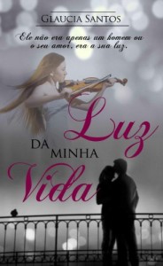 Baixar Luz da minha vida pdf, epub, eBook