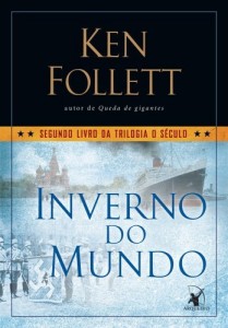 Baixar Inverno do mundo: Segundo livro da trilogia O Século pdf, epub, eBook