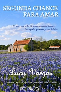 Baixar Segunda Chance Para Amar pdf, epub, eBook