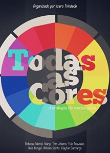 Baixar Todas as Cores – Antologia de Contos Gays pdf, epub, eBook