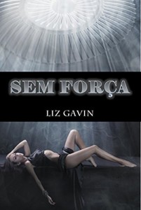 Baixar Sem Força pdf, epub, eBook