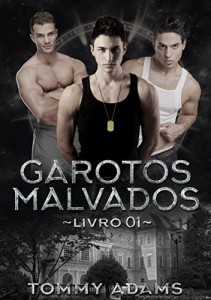 Baixar Garotos Malvados pdf, epub, eBook