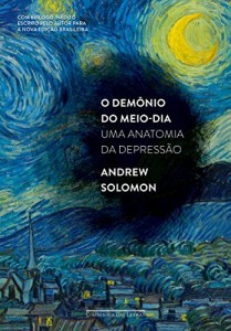 Baixar O demônio do meio-dia – Uma anatomia da depressão pdf, epub, eBook