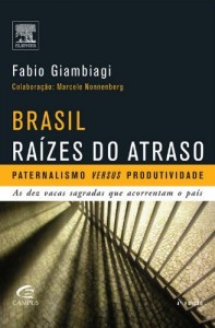 Baixar Brasil: Ra&iacute;zes do Atraso pdf, epub, eBook