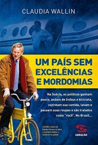 Baixar Um Pa&iacute;s sem excel&ecirc;ncias e mordomias pdf, epub, eBook