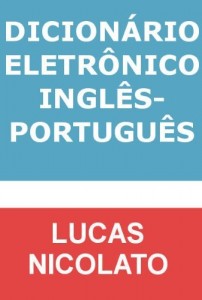 Baixar Dicionário Eletrônico Inglês-Português pdf, epub, eBook
