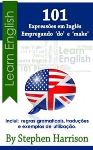 Baixar 101 Express&otilde;es Em Ingl&ecirc;s Empregando "Do" e "Make" pdf, epub, eBook