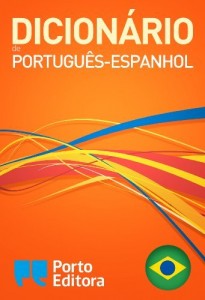 Baixar Diccionario Porto Editora Portugués-Español / Dicionário Porto Editora de Português-Espanhol pdf, epub, eBook