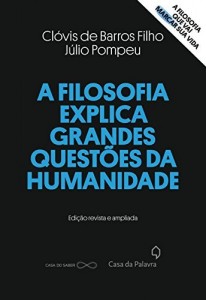 Baixar A filosofia explica grandes questões da humanidade pdf, epub, eBook