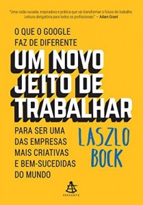 Baixar Um novo jeito de trabalhar: O que o Google faz de diferente para ser uma das empresas mais criativas e bem-sucedidas… pdf, epub, eBook