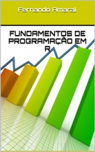 Baixar Fundamentos de Programação em R pdf, epub, eBook