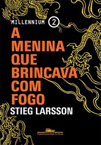 Baixar A menina que brincava com fogo (Millennium) pdf, epub, eBook