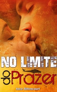 Baixar No Limite do Prazer: Na vida nem tudo são flores. pdf, epub, eBook