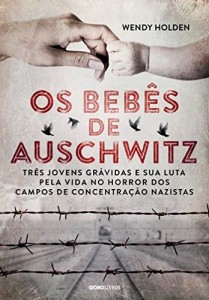 Baixar Os bebês de Auschwitz pdf, epub, eBook