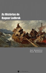Baixar As Hist&oacute;rias de Ragnar Lodbrok pdf, epub, eBook