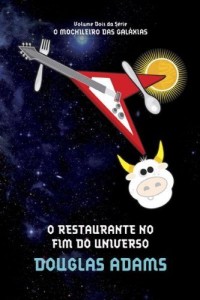 Baixar O restaurante no fim do universo (O mochileiro das gal&aacute;xias Livro 2) pdf, epub, eBook