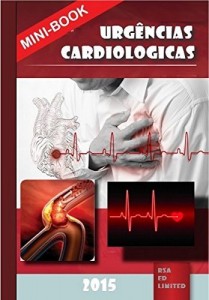 Baixar Manual de Urgências Cardiologicas: Cardiologia e Dor torácica pdf, epub, eBook
