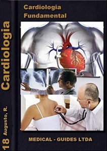 Baixar Cardiologia e Pneumologia Fundamental: Dispnéia e Dor Torácica (Guideline Médico) pdf, epub, eBook