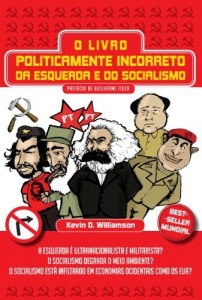 Baixar O livro politicamente incorreto da esquerda e do socialismo pdf, epub, eBook