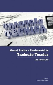 Baixar Manual Pr&aacute;tico e Fundamental de Tradu&ccedil;&atilde;o T&eacute;cnica pdf, epub, eBook