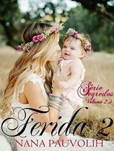 Baixar Ferida 2 (Série Segredos) pdf, epub, eBook