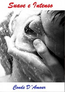 Baixar SUAVE E INTENSO: Contos eróticos para não dormir pdf, epub, eBook