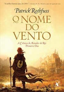 Baixar O nome do vento (A Crônica do Matador do Rei Livro 1) pdf, epub, eBook