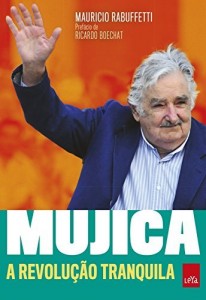 Baixar Mujica ? A revolução tranquila pdf, epub, eBook